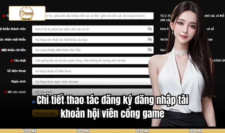 Chi tiết thao tác đăng ký đăng nhập tài khoản hội viên cổng game