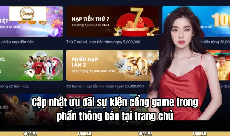 Cập nhật ưu đãi sự kiện cổng game trong phần thông báo tại trang chủ